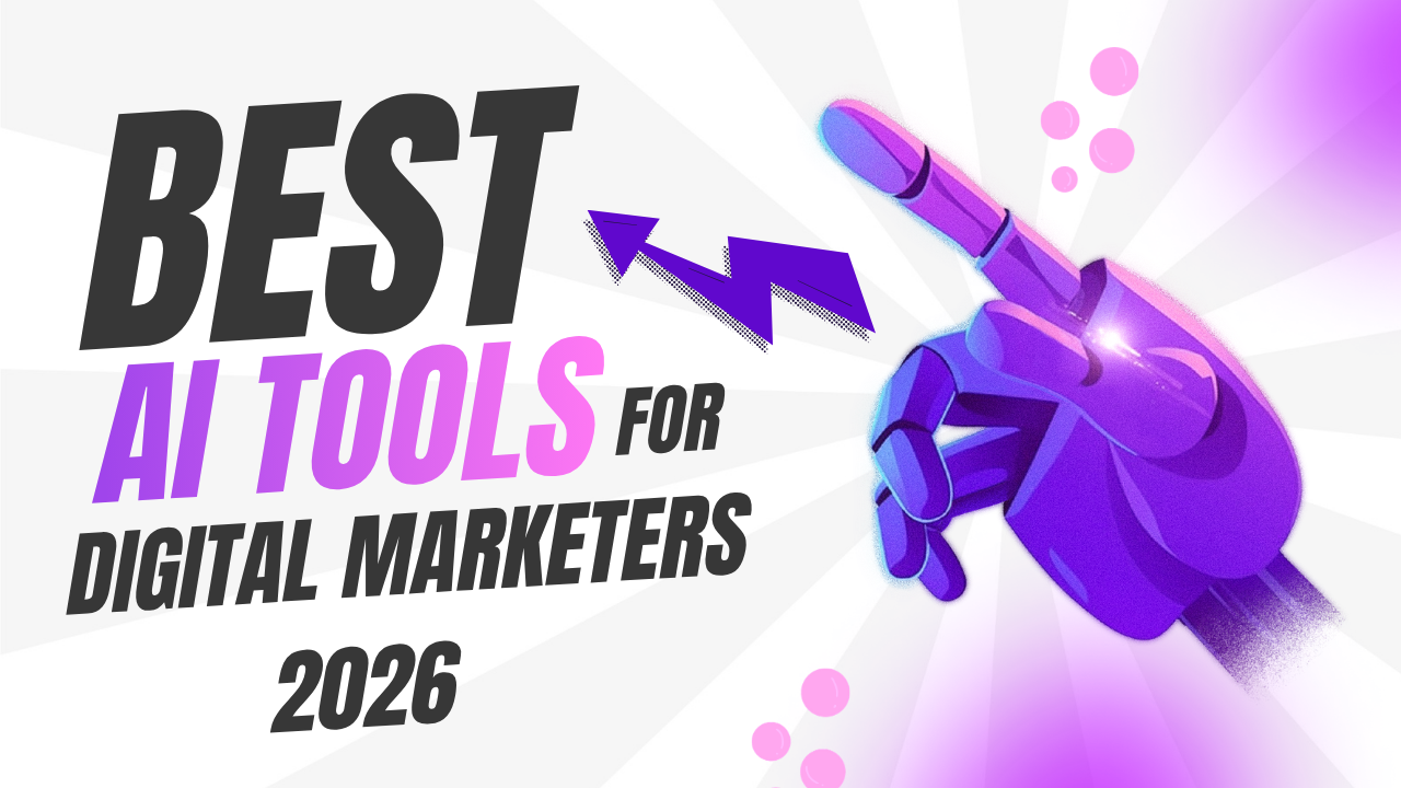 You are currently viewing Best AI Tools for Digital Marketers in 2026